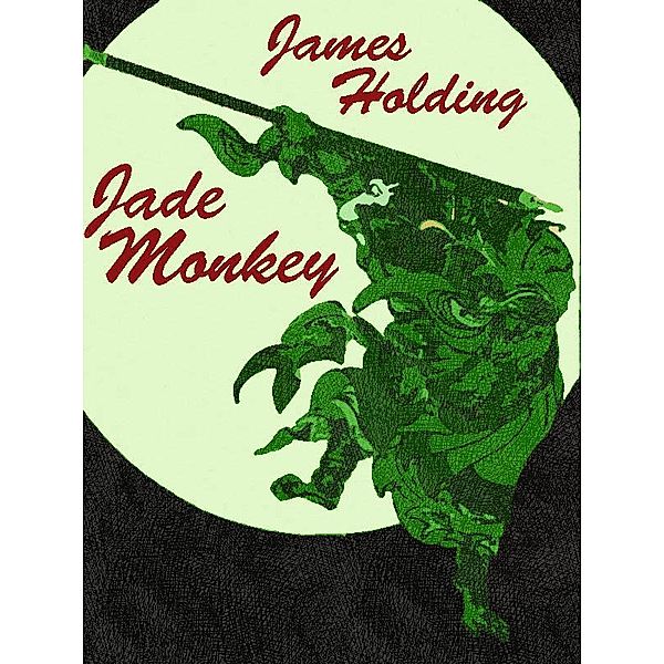 Jade Monkey / Wildside Press, james holding