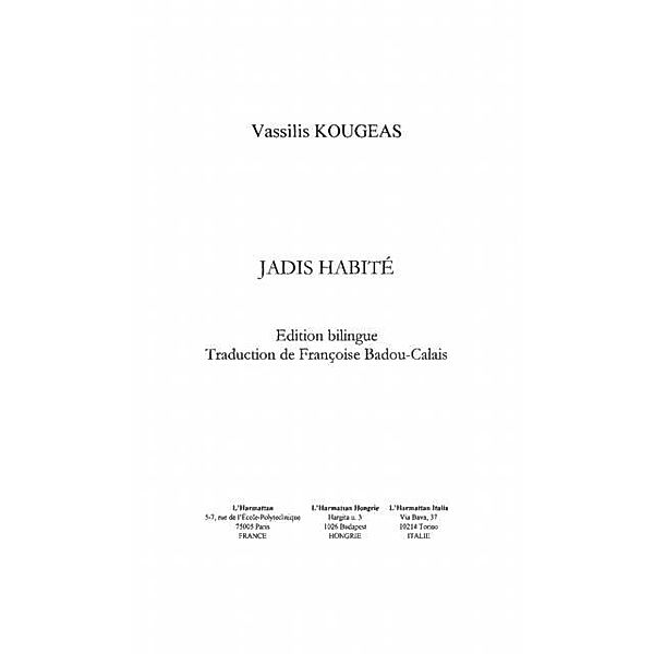 Jadis habite / Hors-collection, Kougeas Vassilis