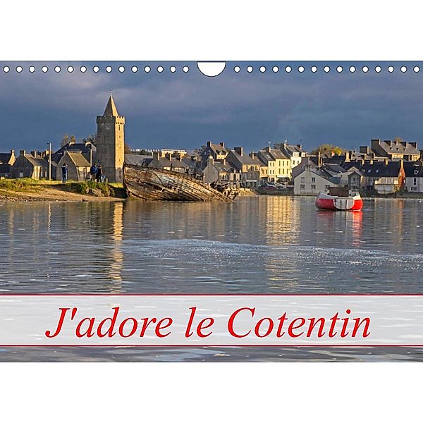 J'adore Le Cotentin (Calendrier mural 2023 DIN A4 horizontal), Barbara Homolka