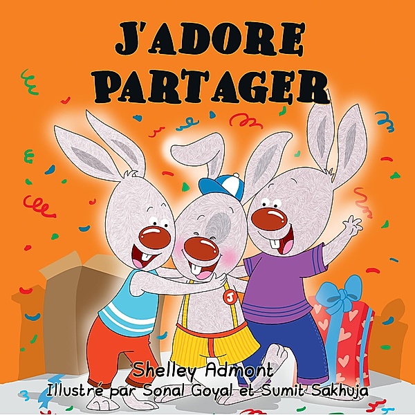 J'adore Partager (French Bedtime Collection) / French Bedtime Collection, Shelley Admont