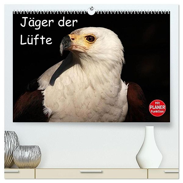 Jäger der Lüfte (hochwertiger Premium Wandkalender 2025 DIN A2 quer), Kunstdruck in Hochglanz, Calvendo, Arno Klatt