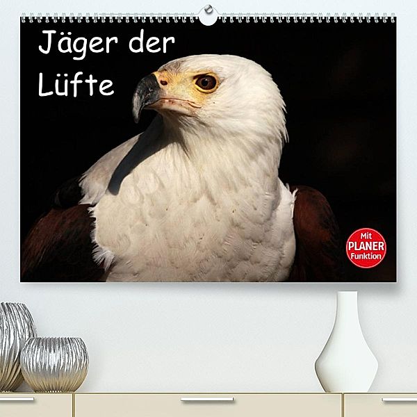 Jäger der Lüfte (Premium, hochwertiger DIN A2 Wandkalender 2023, Kunstdruck in Hochglanz), Arno Klatt