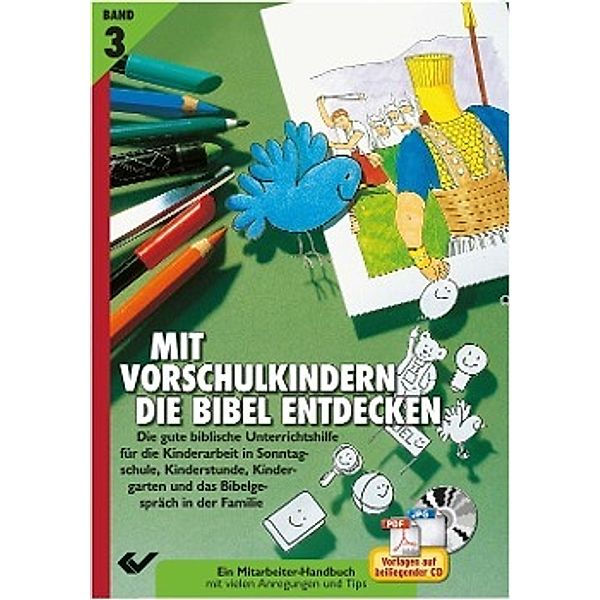 Jaeger, H: Mit Vorschulkindern die Bibel entdecken Bd. 3, Hartmut Jaeger, Margitta Paul