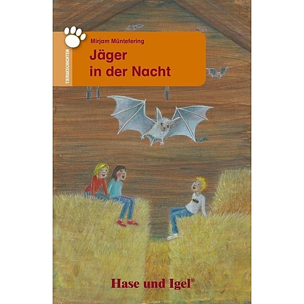 Jäger in der Nacht, Mirjam Müntefering