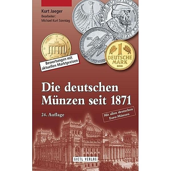 Jaeger, K: Die deutschen Münzen seit 1871, Kurt Jaeger