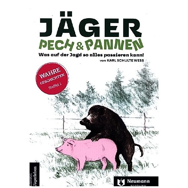 Jäger, Pech&Pannen, Karl Schulte Wess
