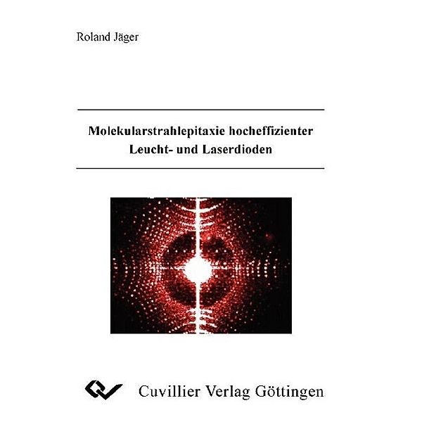 Jäger, R: Molekularstrahlepitaxie hocheffizienter Leucht- un, Roland Jäger