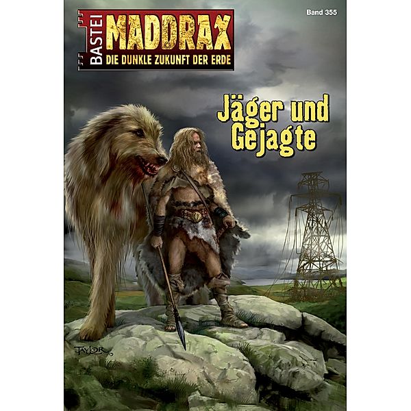 Jäger und Gejagte / Maddrax Bd.355, Michelle Stern