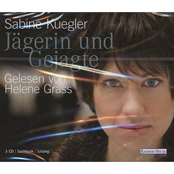 Jägerin und Gejagte, 3 Audio-CDs, Sabine Kuegler