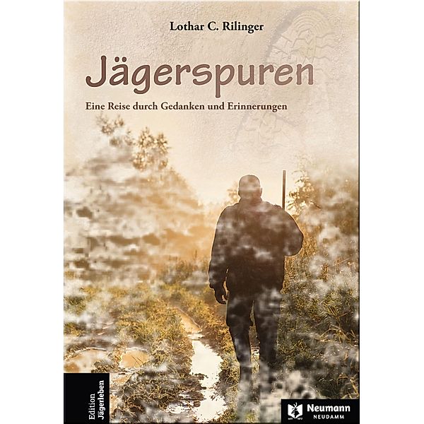 Jägerspuren, Lothar C. Rilinger