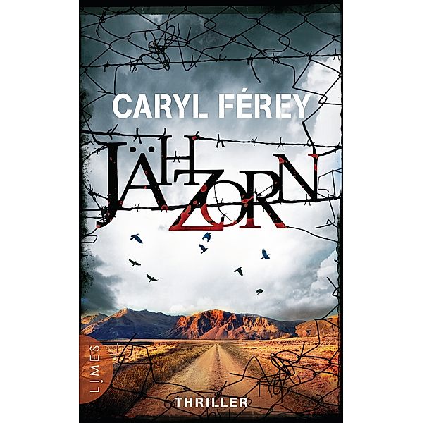 Jähzorn, Caryl Ferey