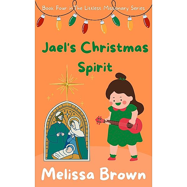 Jael's Christmas Spirit, Melissa Brown