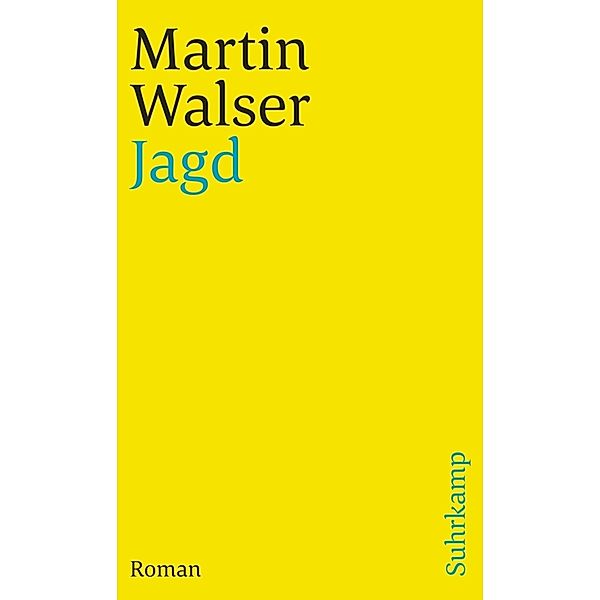 Jagd, Martin Walser