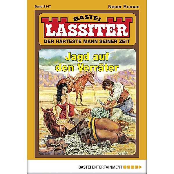 Jagd auf den Verräter / Lassiter Bd.2147, Jack Slade