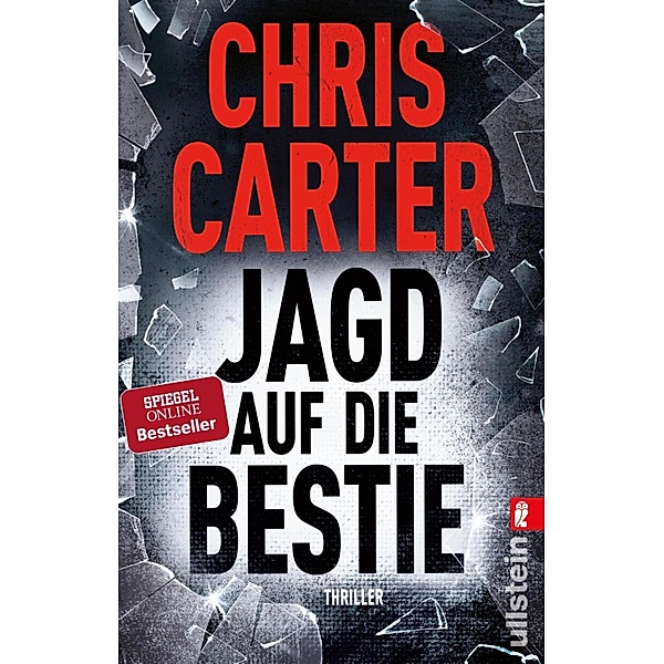 Jagd auf die Bestie / Detective Robert Hunter Bd.10, Chris Carter