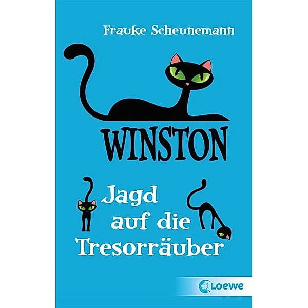 Jagd auf die Tresorräuber / Winston Bd.3, Frauke Scheunemann
