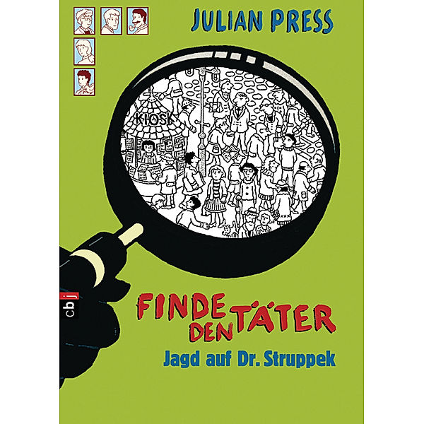 Jagd auf Dr. Struppek / Finde den Täter Bd.7, Julian Press
