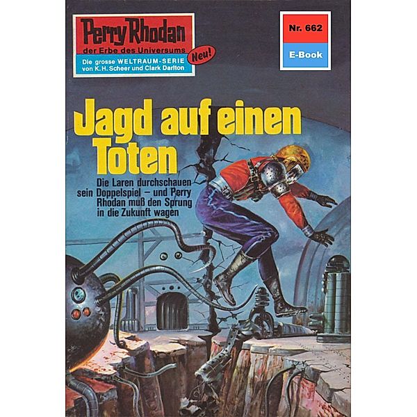 Jagd auf einen Toten (Heftroman) / Perry Rhodan-Zyklus Das Konzil Bd.662, Ernst Vlcek