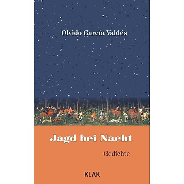 Jagd bei Nacht, Olvido García Valdés