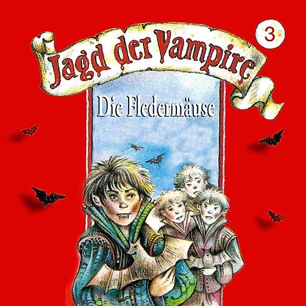Jagd der Vampire - 3 - Die Fledermäuse, Hans-Joachim Herwald, Mik Berger