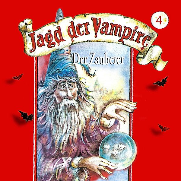 Jagd der Vampire - 4 - Der Zauberer, Hans-Joachim Herwald