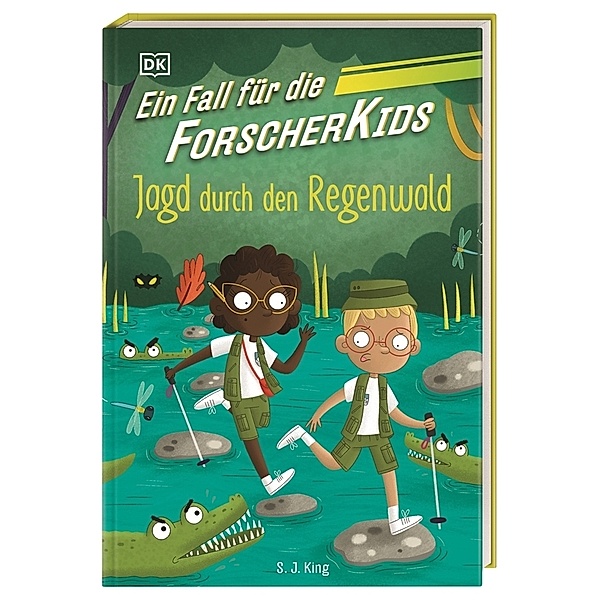 Jagd durch den Regenwald / Ein Fall für die Forscher-Kids Bd.5, S. J. King