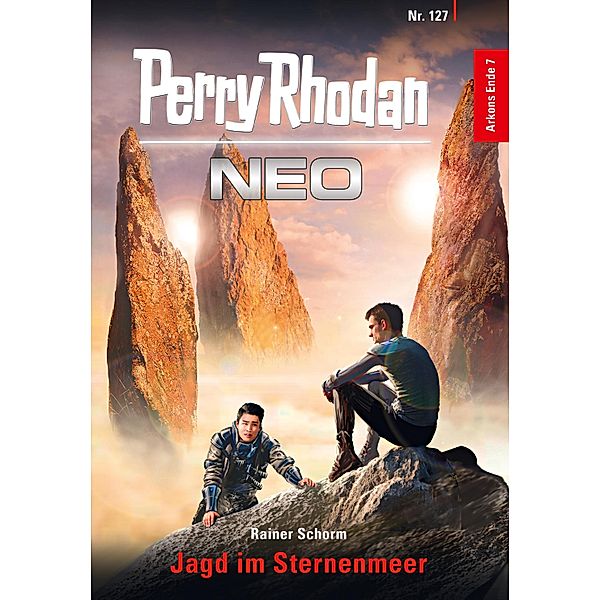 Jagd im Sternenmeer / Perry Rhodan - Neo Bd.127, Rainer Schorm