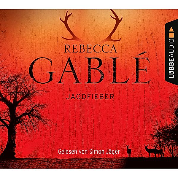 Jagdfieber, 6 CDs, Rebecca Gablé