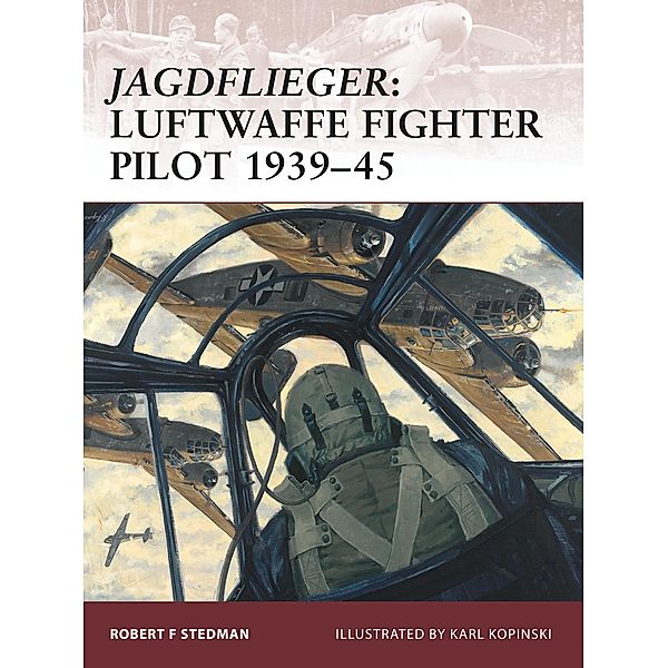 Jagdflieger, Robert F Stedman