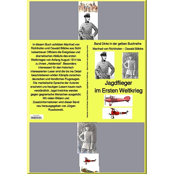 Jagdflieger im Ersten Weltkrieg -  Band 244 in der gelben Buchreihe - bei Jürgen Ruszkowski, Manfred von Richthofen