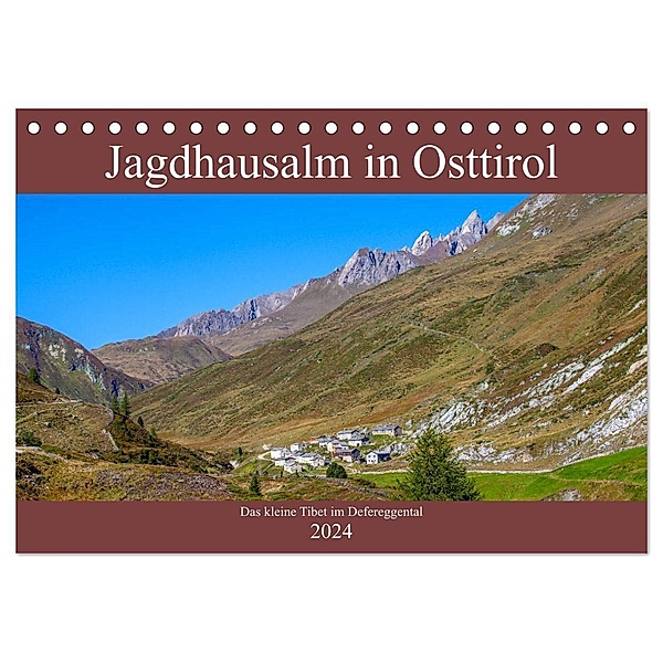 Jagdhausalm in Osttirol (Tischkalender 2024 DIN A5 quer), CALVENDO Monatskalender, Christa Kramer