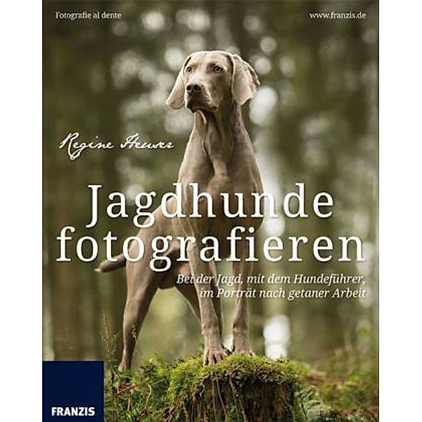 Jagdhunde fotografieren, Regine Heuser