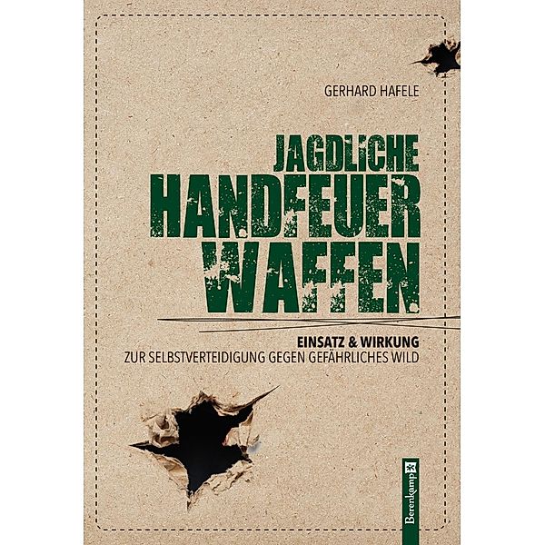 Jagdliche Handfeuerwaffen, Gerhard Hafele