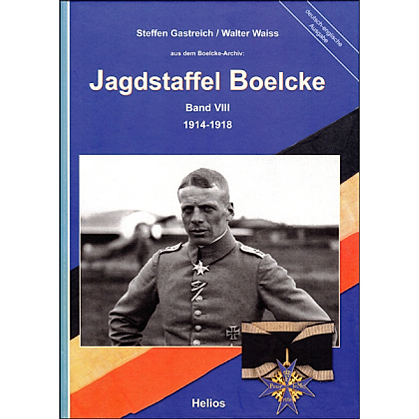 Jagdstaffel Boelcke, Steffen Gastreich, Walter Waiss