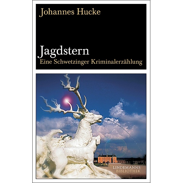 Jagdstern, Johannes Hucke