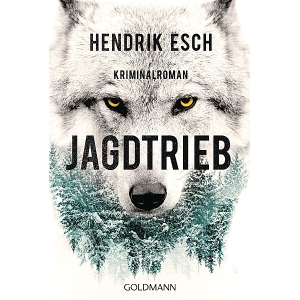 Jagdtrieb / Colossa Bd.1, Hendrik Esch