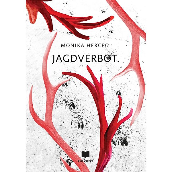 Jagdverbot, Monika Herceg