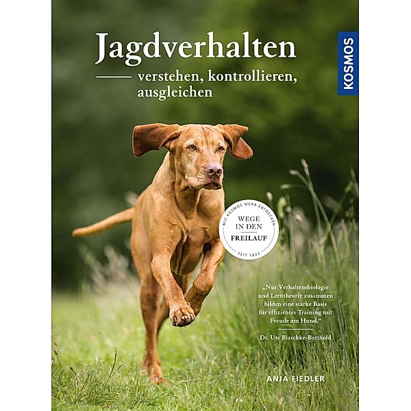 Jagdverhalten verstehen, kontrollieren, ausgleichen, Anja Fiedler