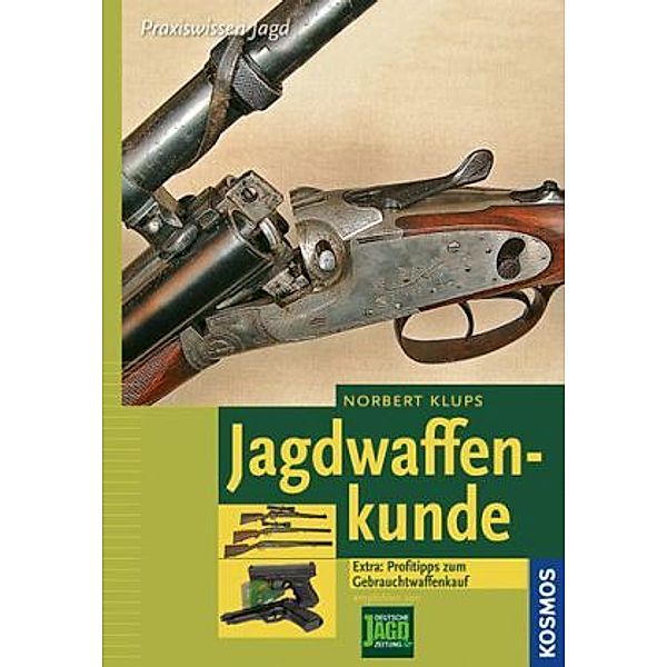 Jagdwaffenkunde, Norbert Klups