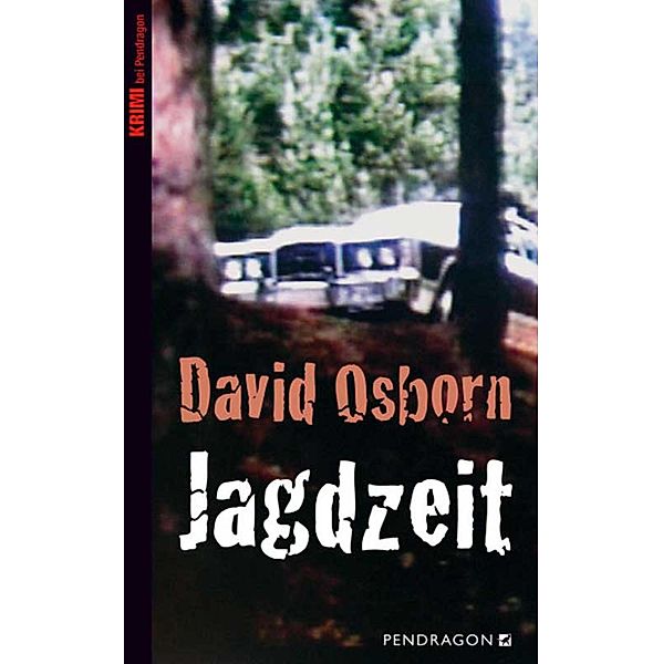 Jagdzeit, David Osborn