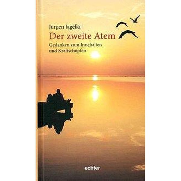 Jagelki, J: Der zweite Atem, Jürgen Jagelki