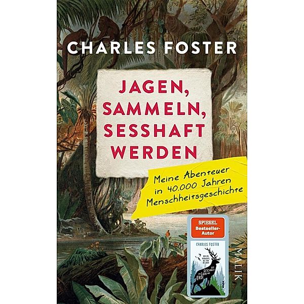 Jagen, sammeln, sesshaft werden, Charles Foster