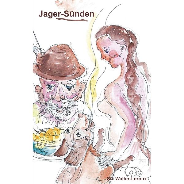 Jager-Sünden, Six Walter-Leroux