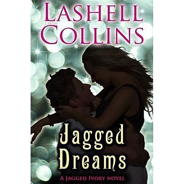 Jagged Dreams, Lashell Collins