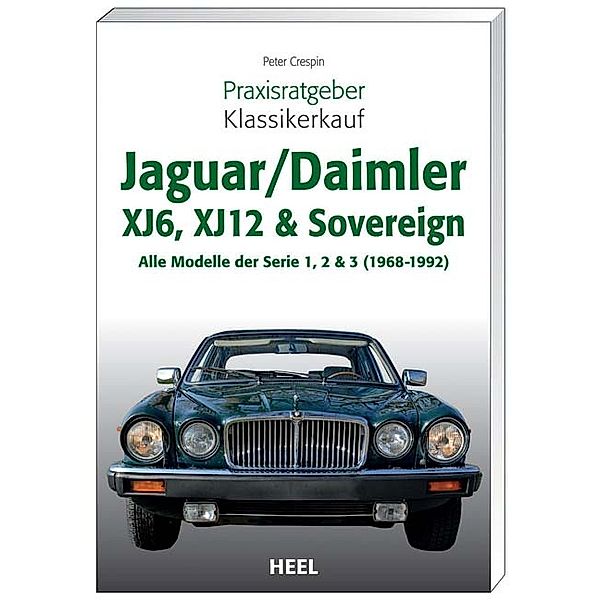 Jaguar, Daimler XJ6, XJ12 & Sovereign, Peter Crespin