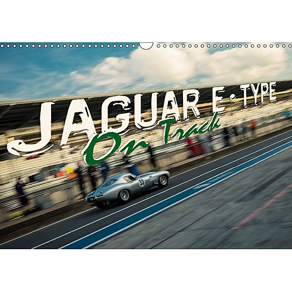 Jaguar E-Type - On Track (Wall Calendar 2019 DIN A3 Landscape), Johann Hinrichs