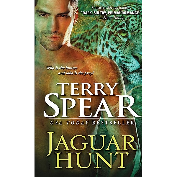 Jaguar Hunt / Heart of the Jaguar Bd.3, Terry Spear