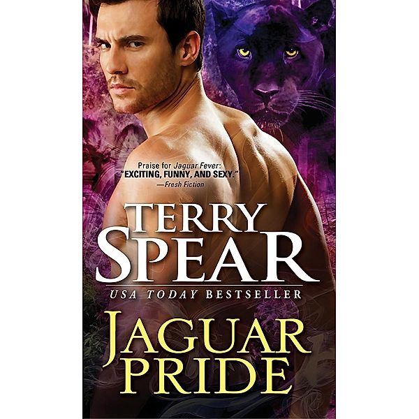 Jaguar Pride / Heart of the Jaguar Bd.4, Terry Spear