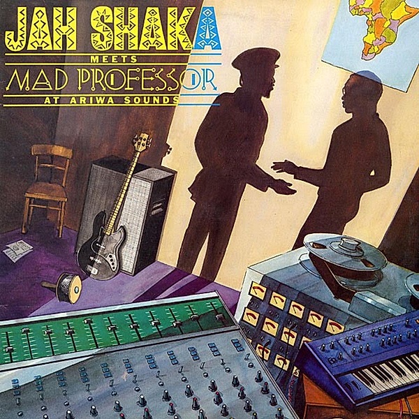Jah Shaka Meets Mad Professor At Ariwa Sounds (Vinyl), Jah Shaka, Mad Professor