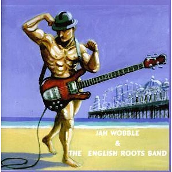 Jah Wobble & English Roots Band, Jah Wobble & English Roots Band